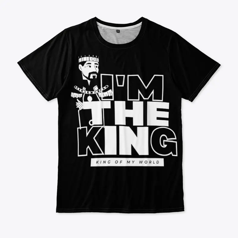 I'M THE KING
