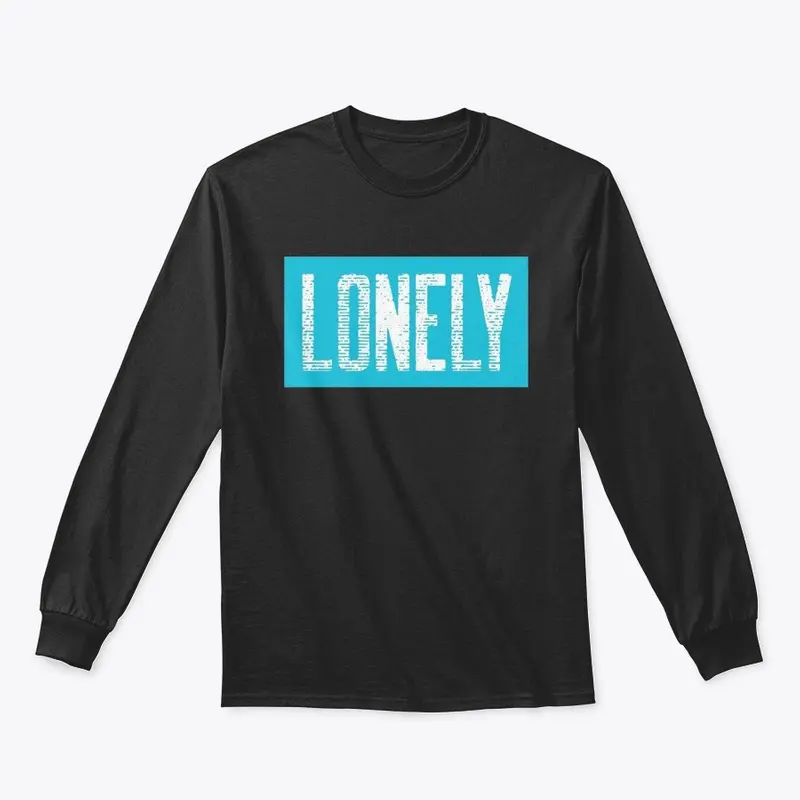 LONELY